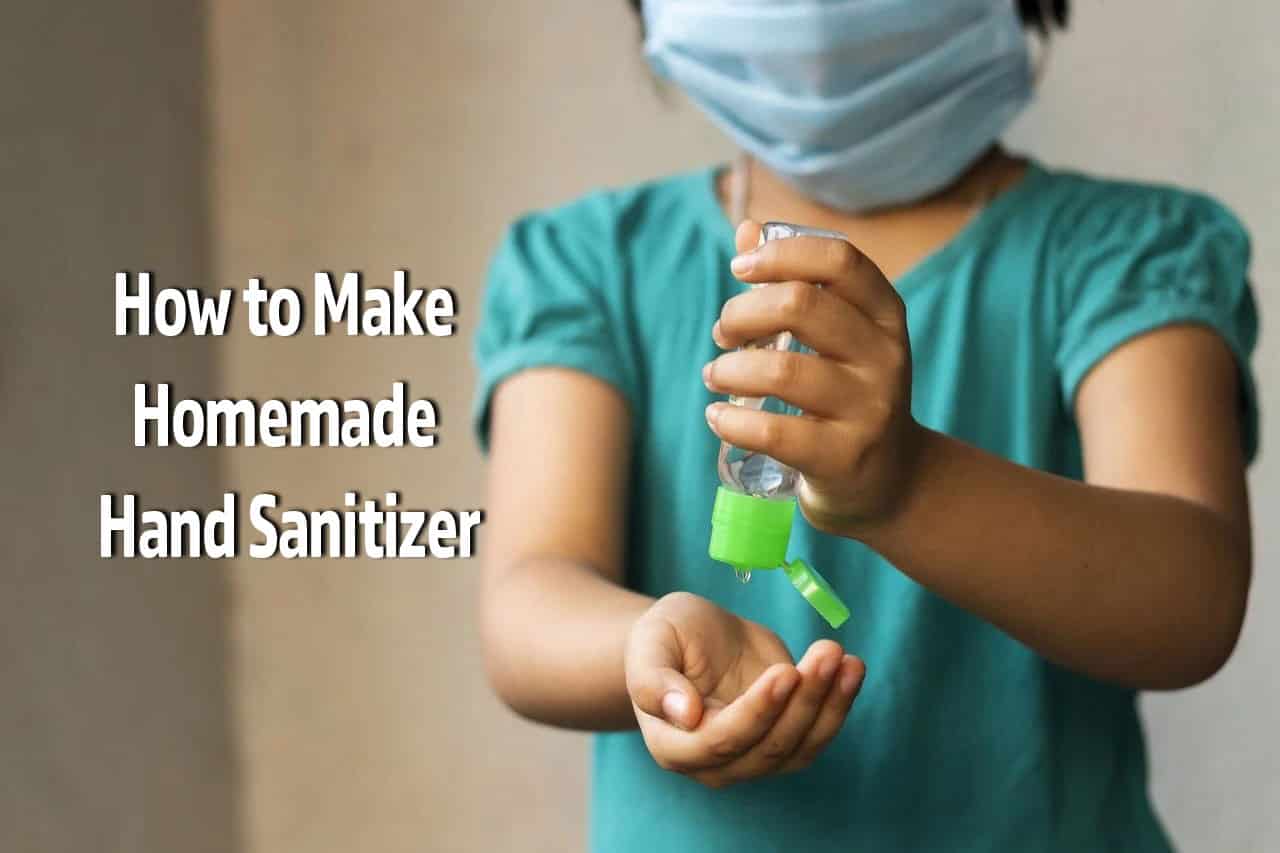 How To Make Homemade Hand Sanitizer: Hand Sanitizer Recipe